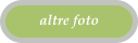 altre foto